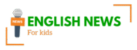English News For Kids
