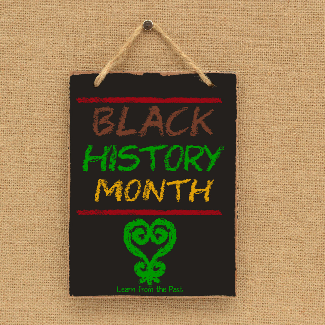 A Black History Month sign